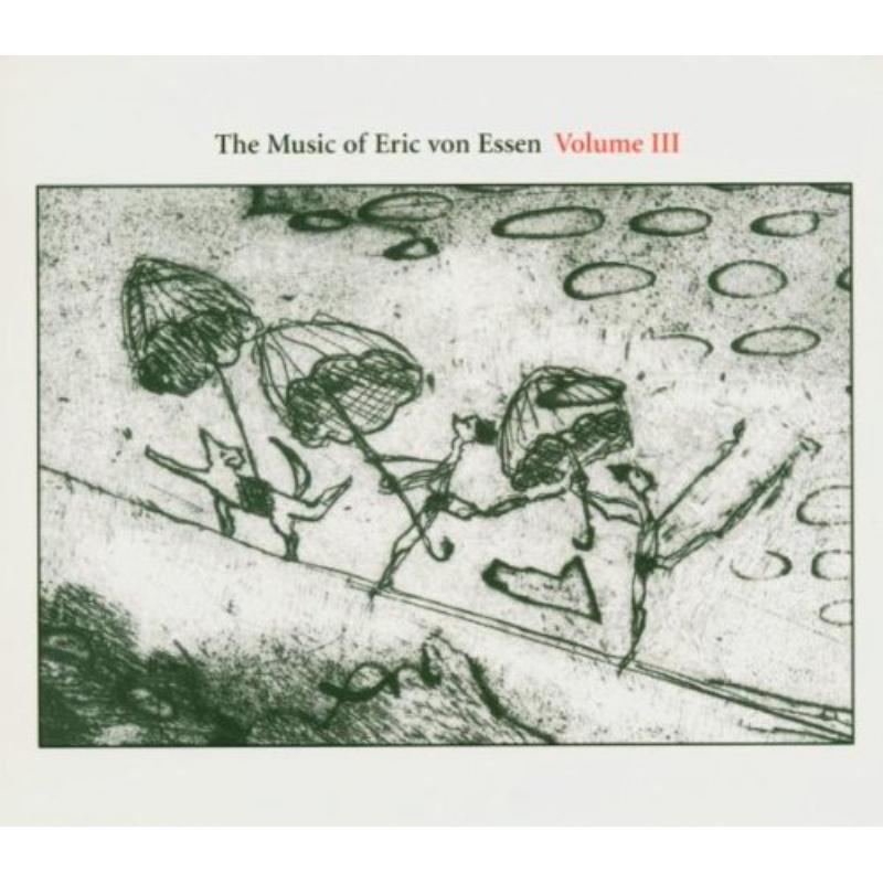 Picture of Various Artists - The Music of Eric Von Essen, Vol. 3