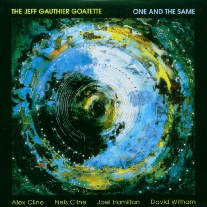 Picture of The Jeff Gauthier Goatette - One and the Same