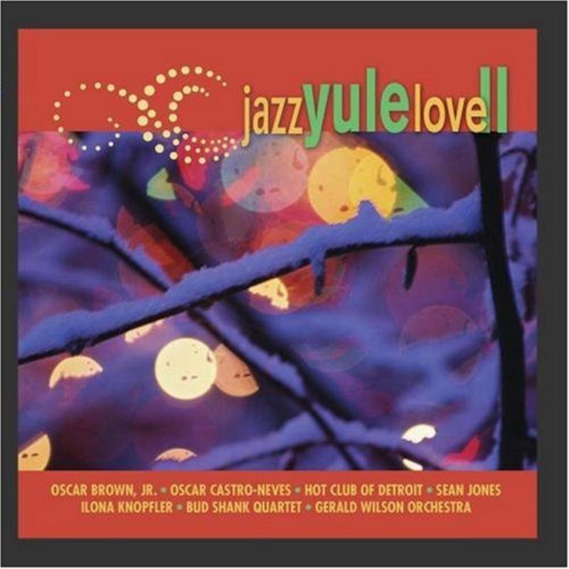 Picture of Various Artists - Jazz Yule Love Vol. II