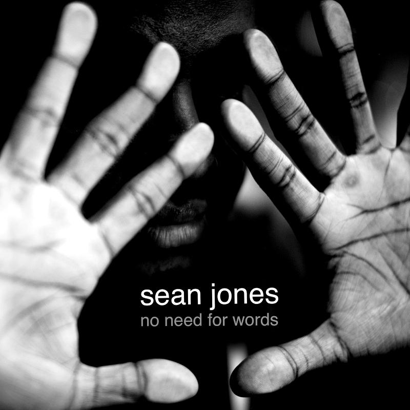 Picture of Sean Jones - No Need For Words