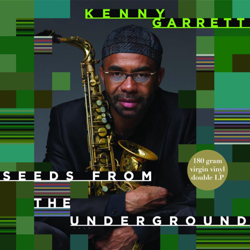 Picture of Kenny Garrett - Seeds from the Underground
