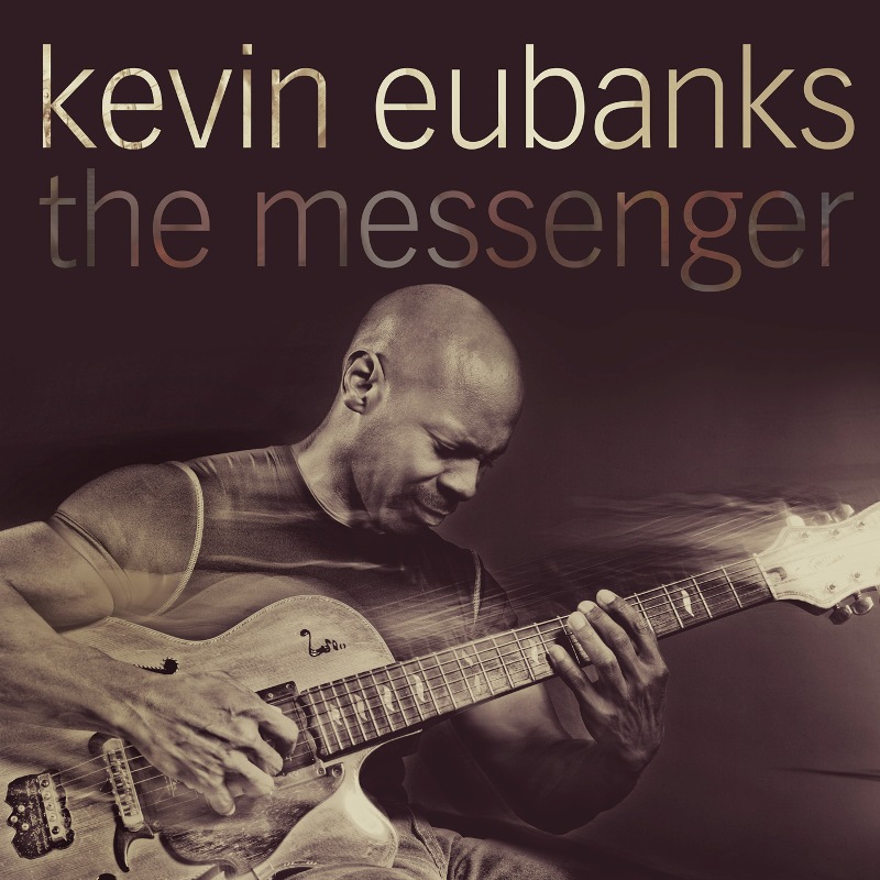 Picture of Kevin Eubanks - The Messenger