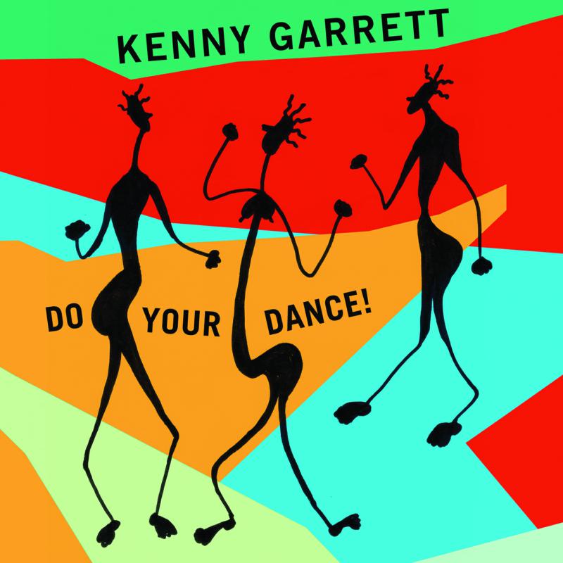 Picture of Kenny Garrett - Do Your Dance!