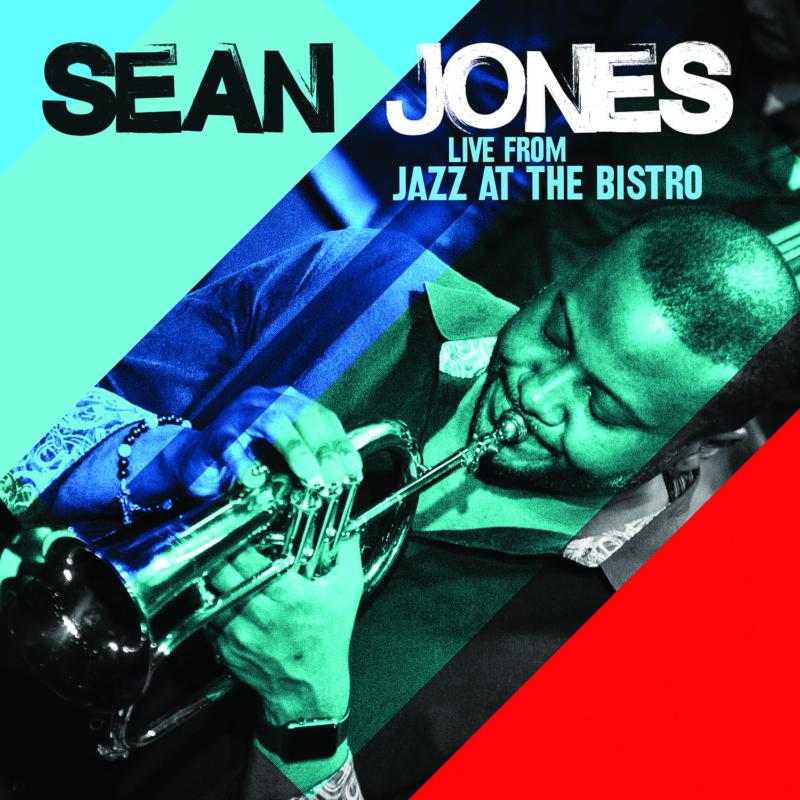 Picture of Sean Jones - Live from Jazz at the Bistro