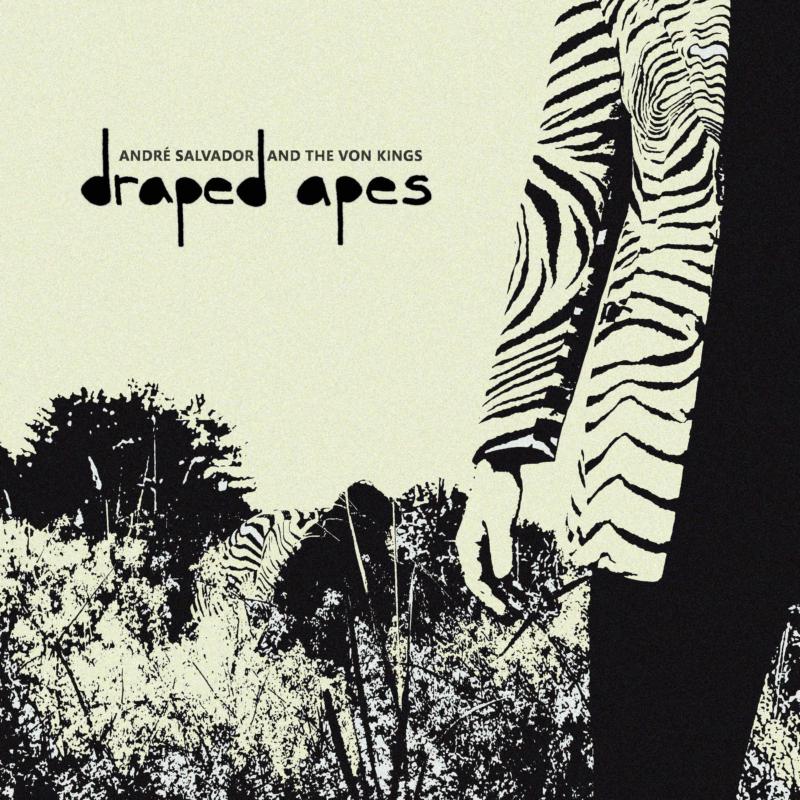 Picture of Andre Salvador And The Von Kings - Draped Apes
