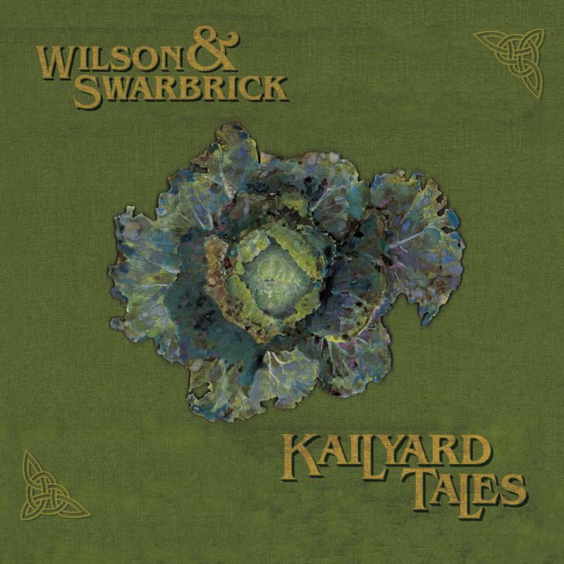 Picture of Wilson & Swarbrick - Kailyard Tales