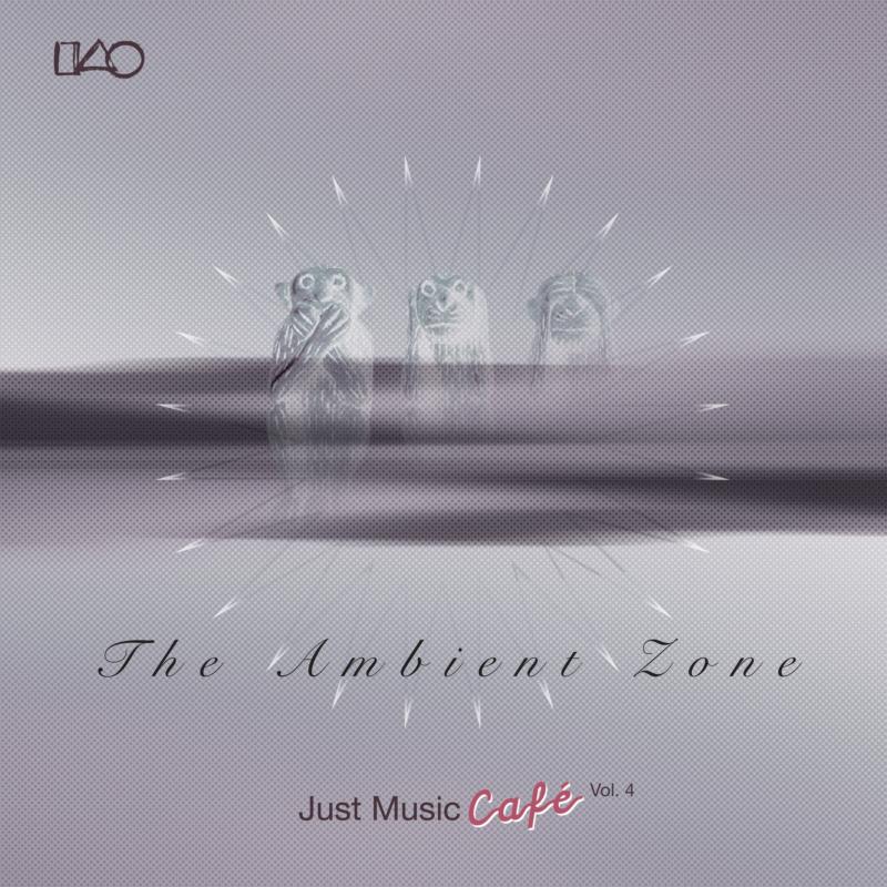 Picture of Various Artists - Just Music Cafe Vol. 4: The Ambient Zone