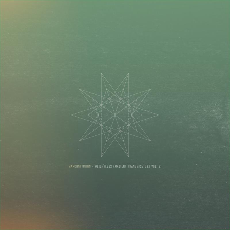 Picture of Marconi Union - Weightless (Ambient Transmissions Vol.2)