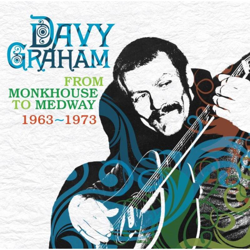 Picture of Davy Graham - From Monkeyhouse To Medwa