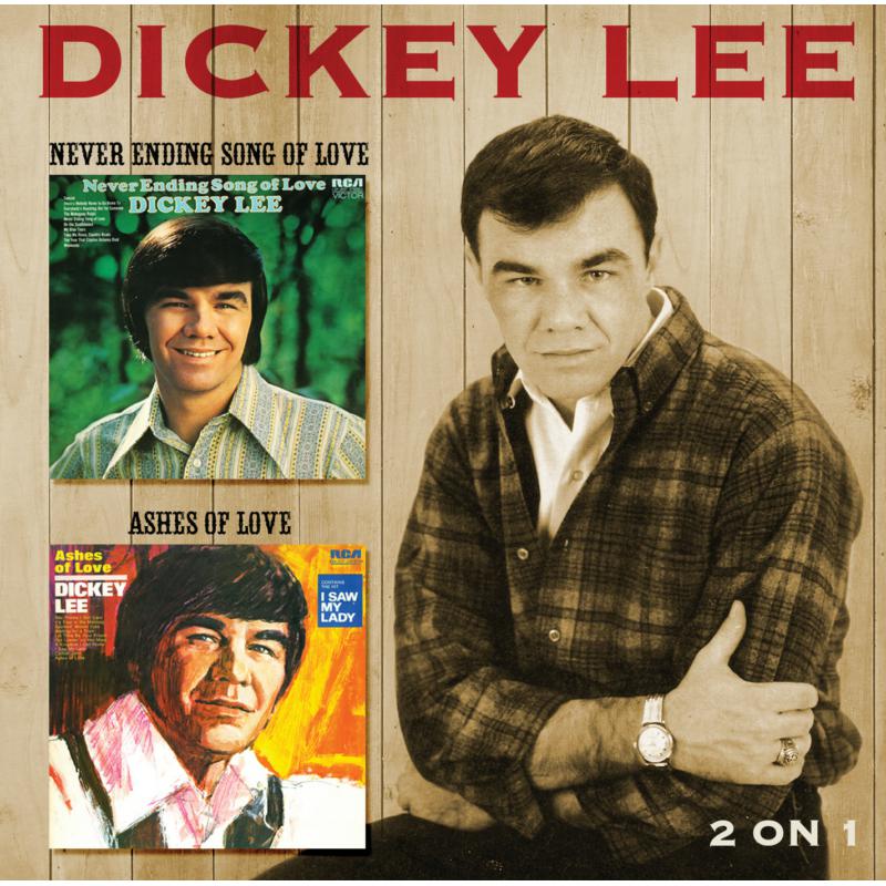 Picture of Dickey Lee - Never Ending Song Of Love / Ashes Of Love (2 On 1)