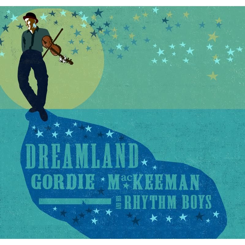 Picture of Gordie MacKeeman And His Rhythm Boys - Dreamland