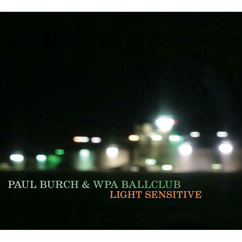 Picture of Paul Burch - Light Sensitive (LP)