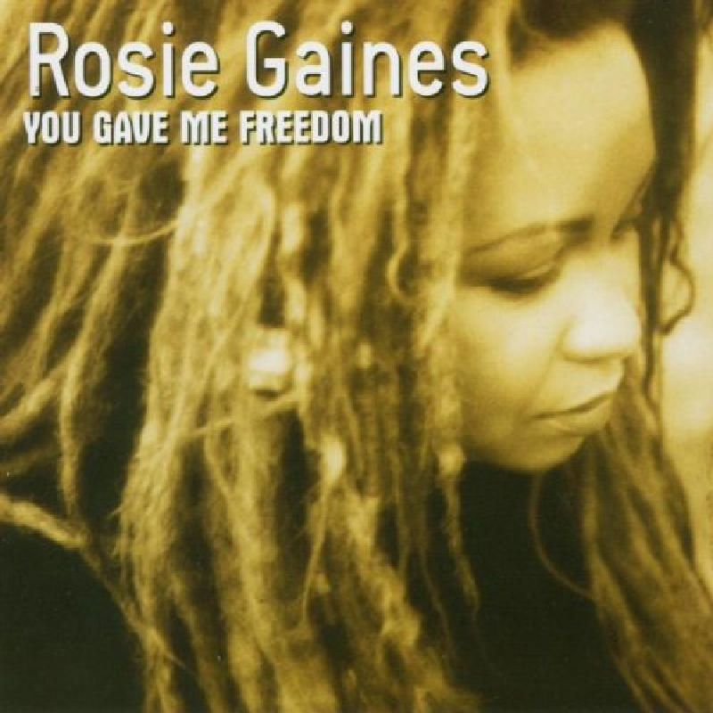 Picture of Rosie Gaines - You Gave Me Freedom