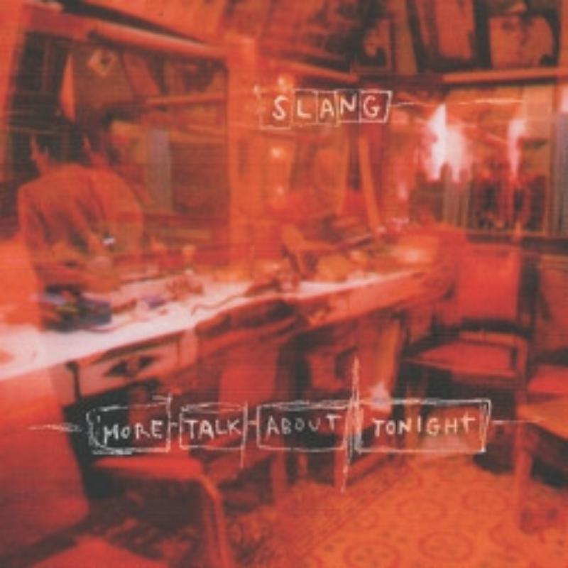 Picture of Slang - More Talk About Tonight