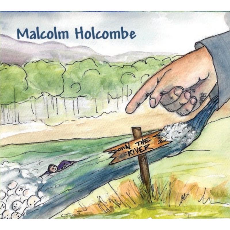 Picture of Malcolm Holcombe - Down The River
