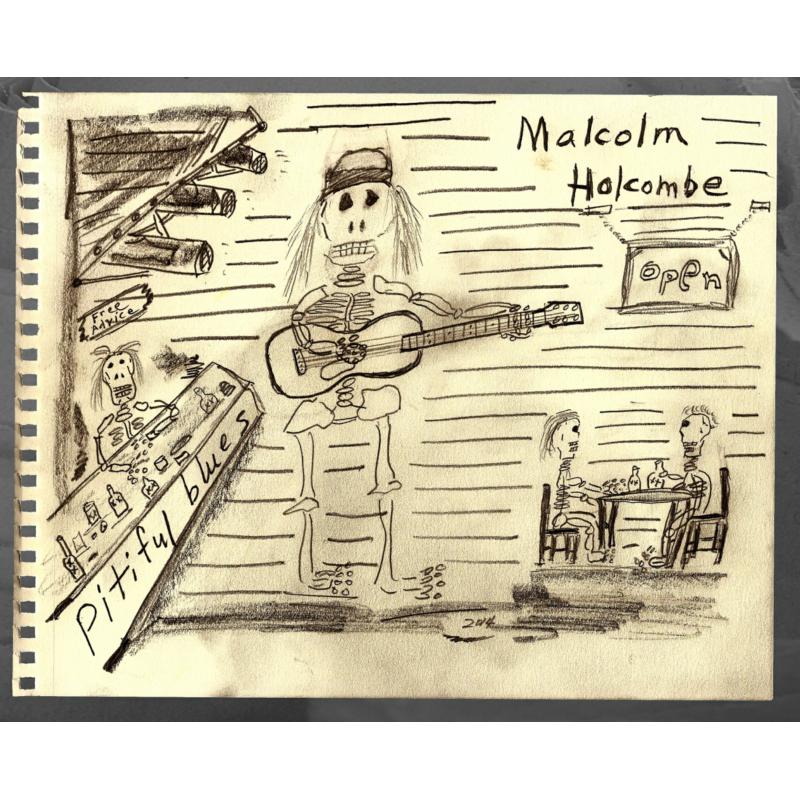 Picture of Malcolm Holcombe - Pitiful Blues