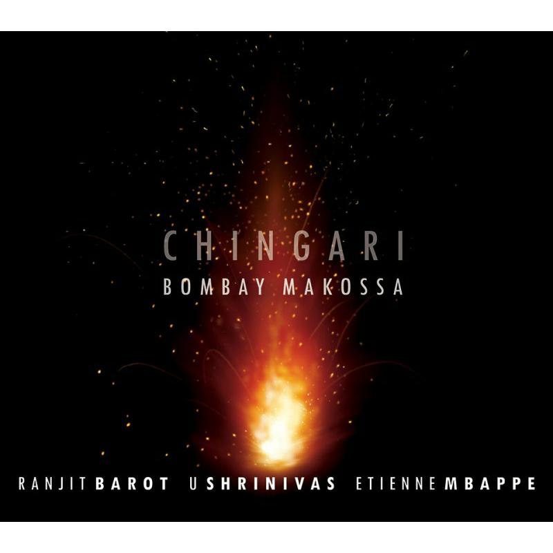 Picture of Chingari (U.Shrinivas, Ranjit Barot & Etienne Mbappe) - Bombay Makossa