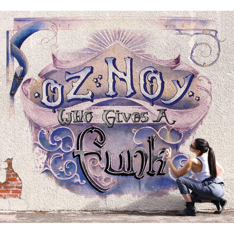 Picture of Oz Noy - Who Gives A Funk