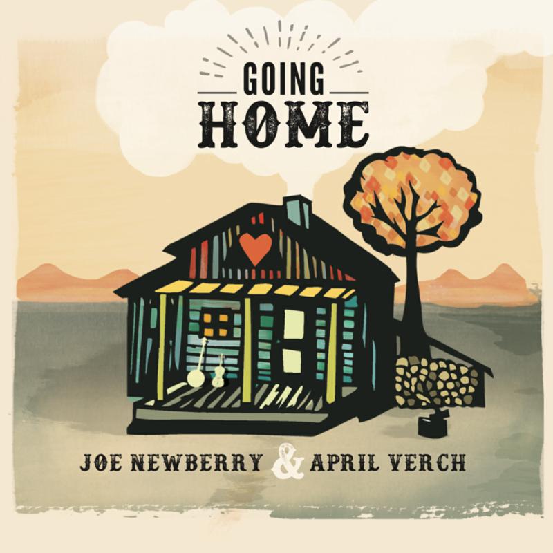 Picture of Joe Newberry & April Verch - Going Home
