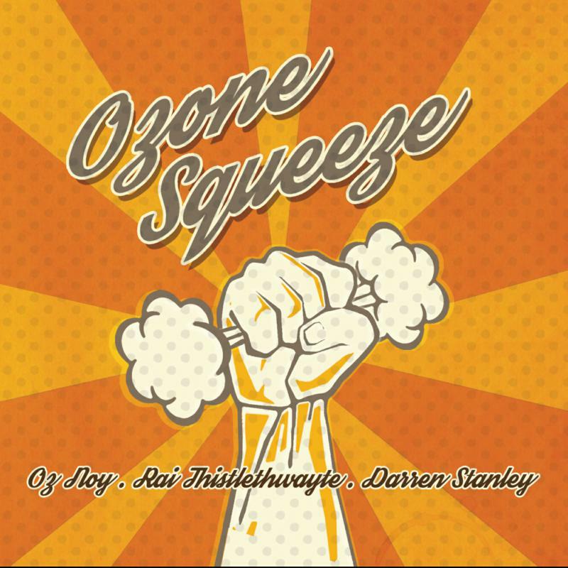 Picture of Oz Noy & Ozone Squeeze - Ozone Squeeze
