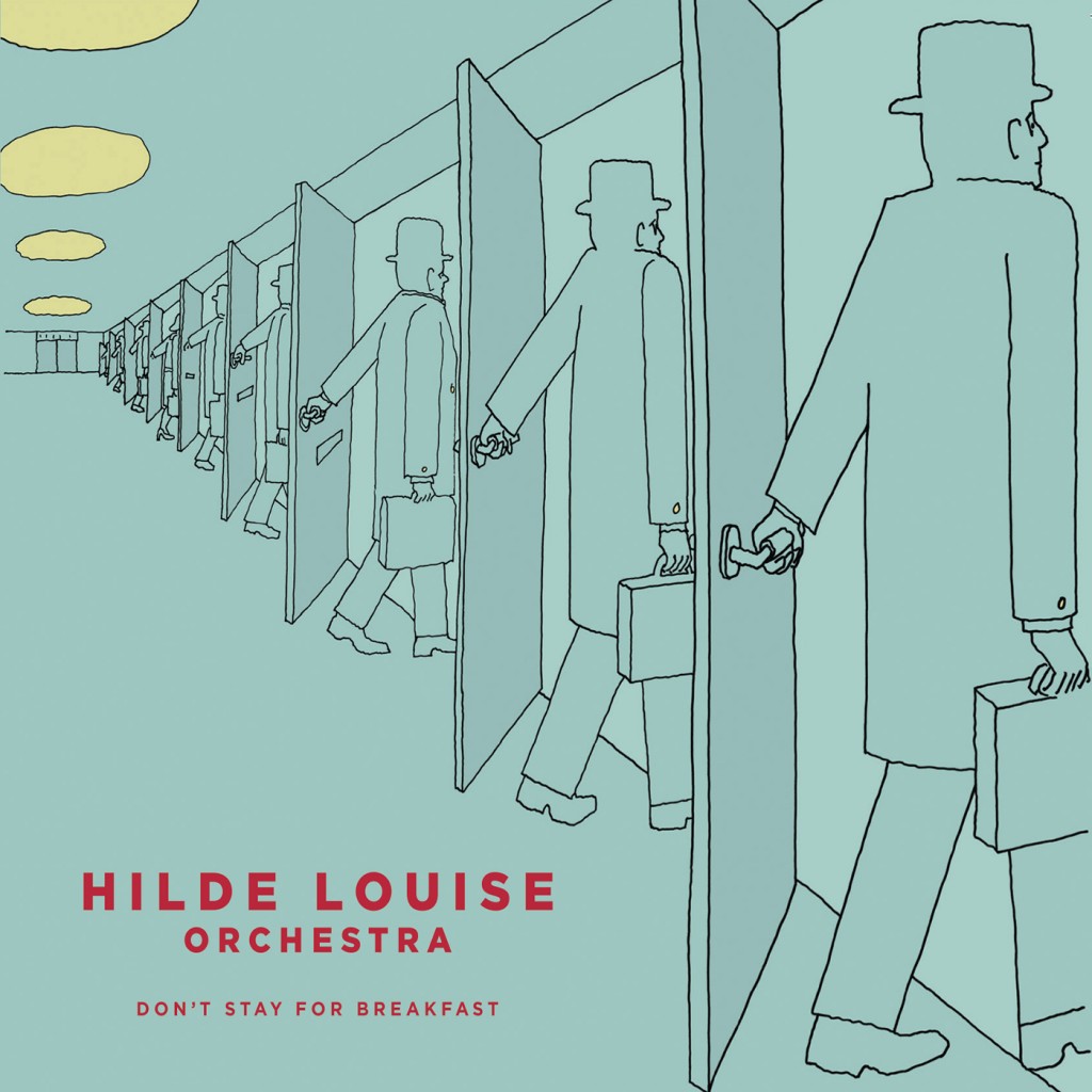 Picture of Hilde Louise Orchestra - Don't Stay For Breakfast