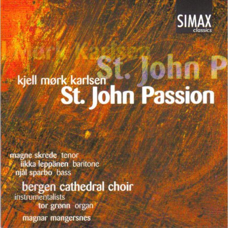 Picture of Magnar Mangersnes - Kjell Mork Karlsen: St. John Passion