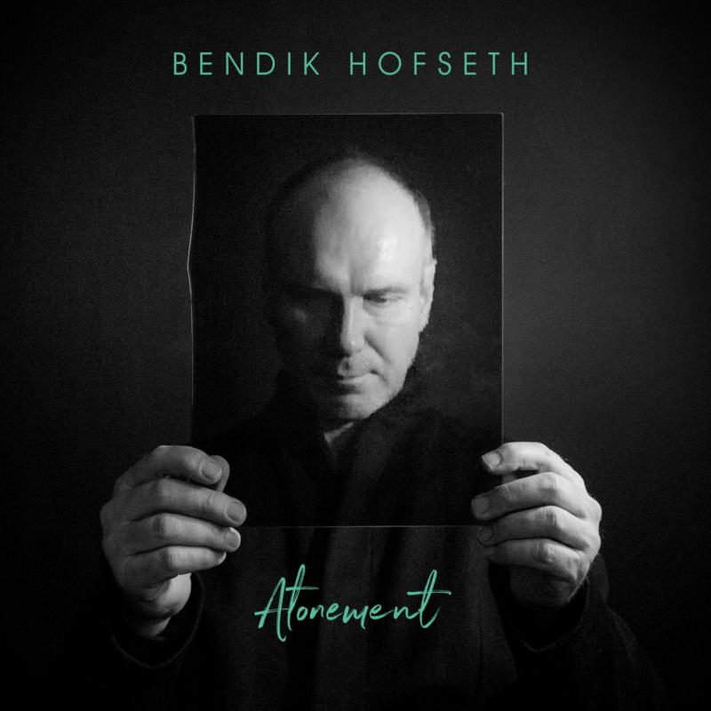 Picture of Bendik Hofseth - Atonement