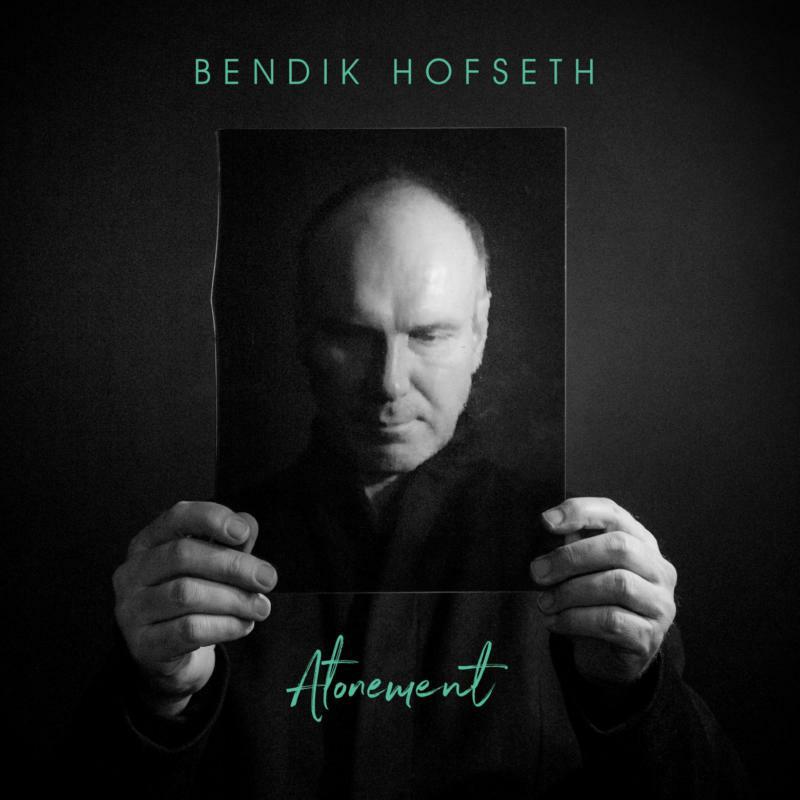 Picture of Bendik Hofseth - Atonement