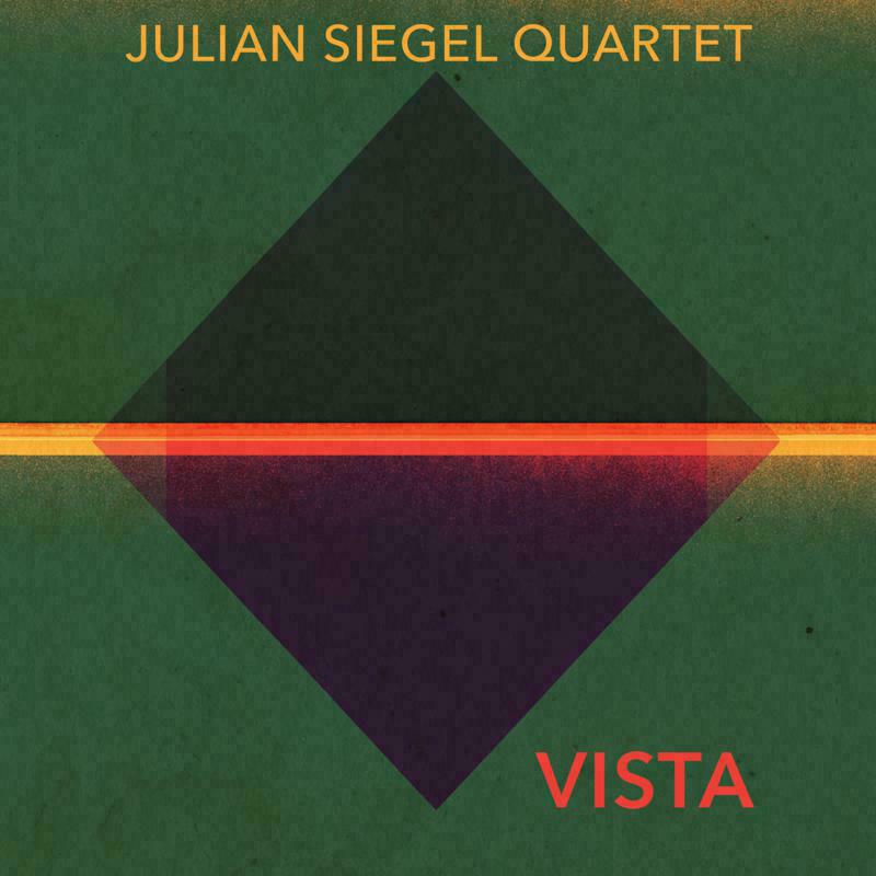 Picture of Julian Siegel Quartet - Vista