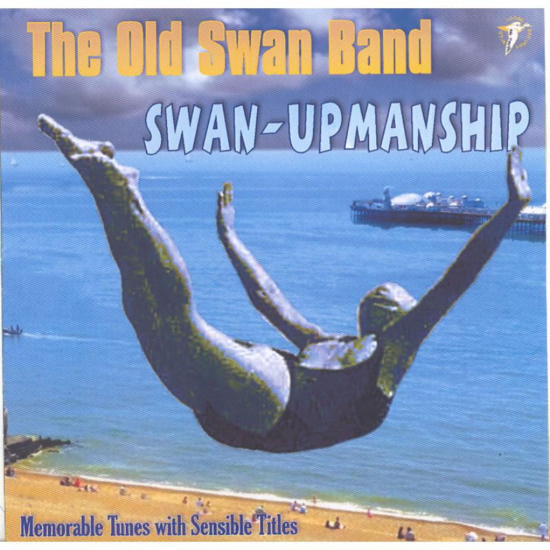 Picture of The Old Swan Band - Swan-Upmanship