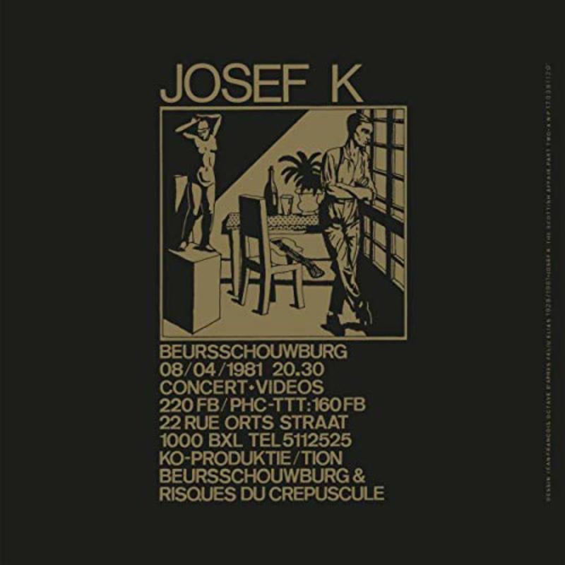 Picture of Josef K - The Scottish Affair (Part Two)