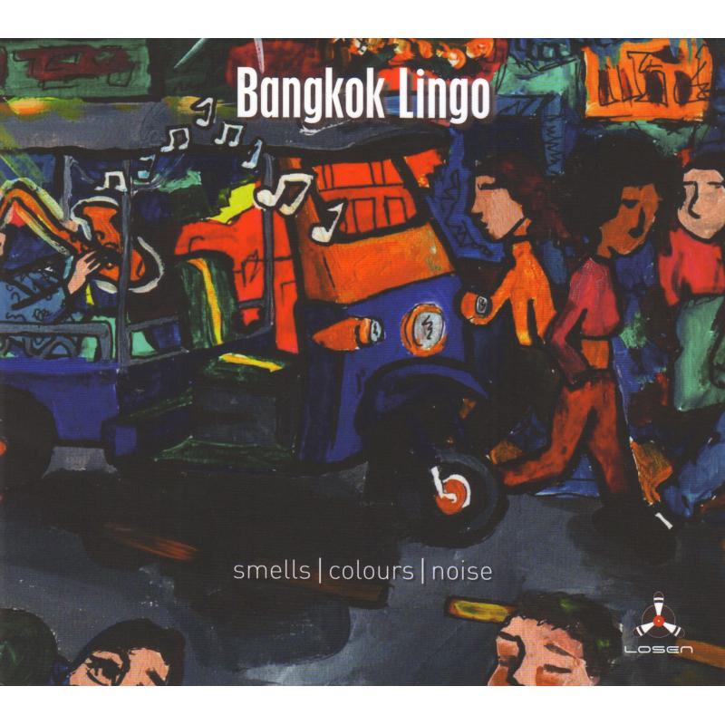 Picture of Bangkok Lingo - Smells / Colours / Nois