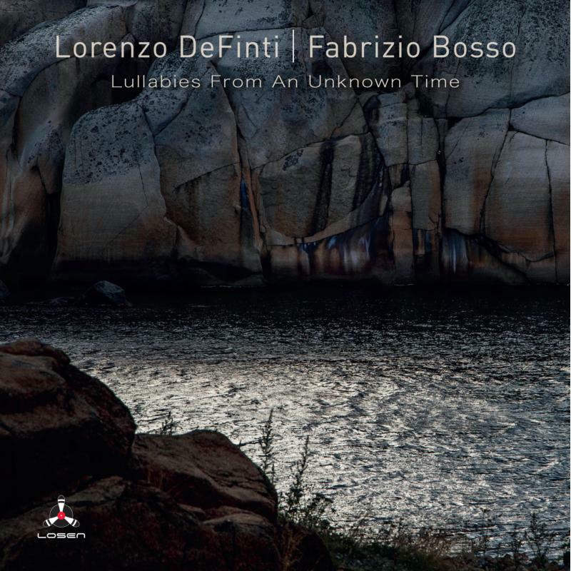 Picture of Lorenzo Definti & Fabrizio Bosso - Lullabies from an Unknown Time