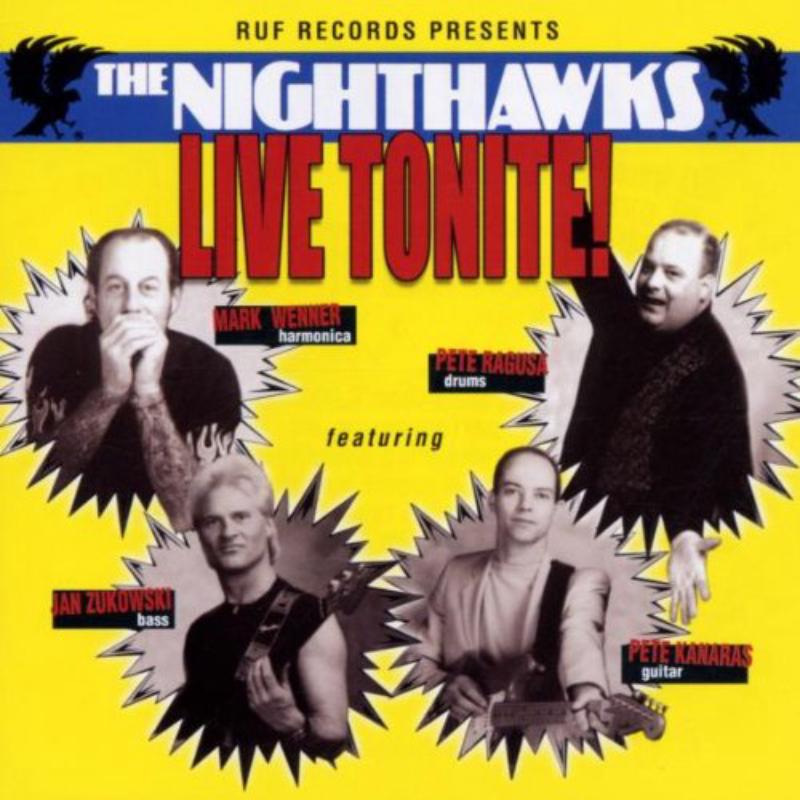 Picture of The Nighthawks - Live Tonite!