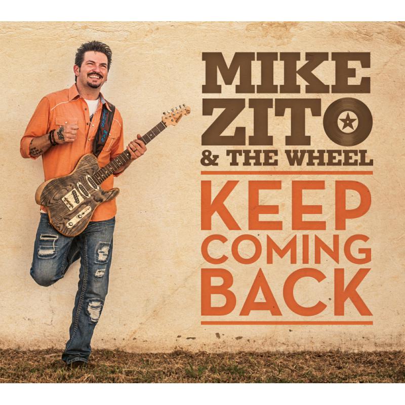 Picture of Mike Zito & The Wheel - Keep Coming Back