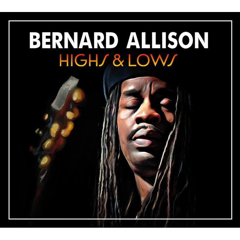 Picture of Bernard Allison - Highs & Lows