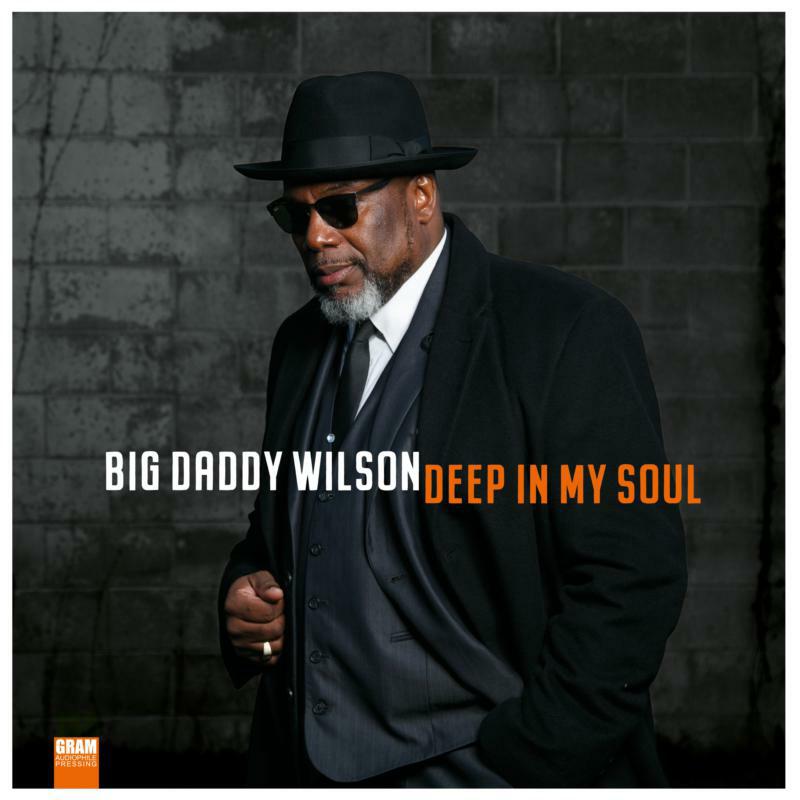 Picture of Big Daddy Wilson - Deep In My Soul