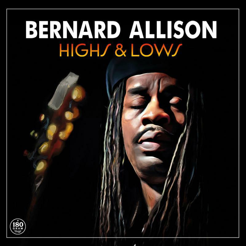 Picture of Bernard Allison - Highs & Lows