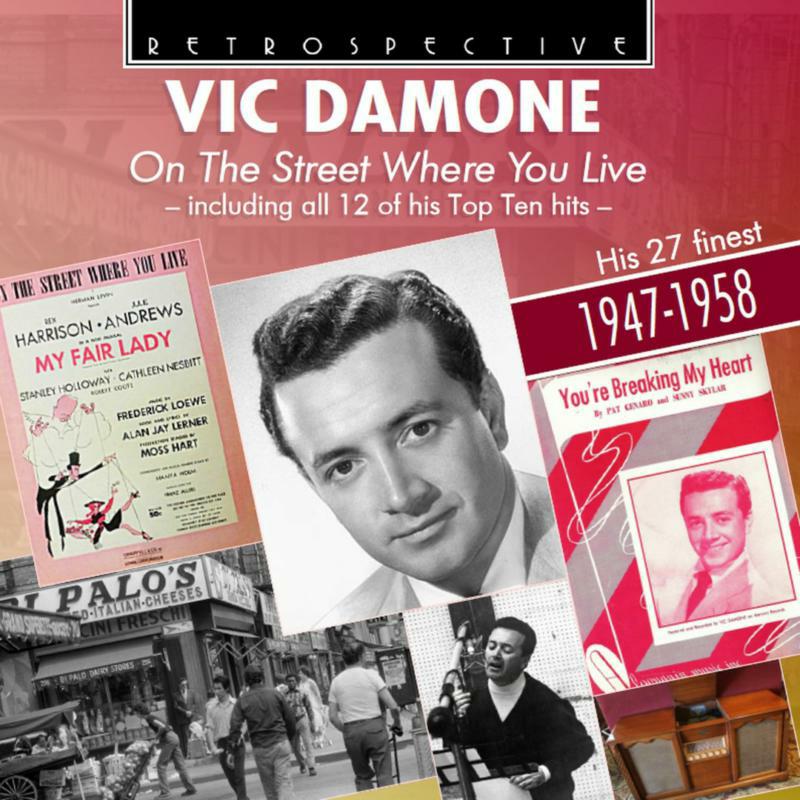 Picture of Vic Damone - Vic Damone: On the street where you live - including all 12 of his top ten hits