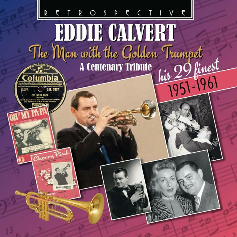 Picture of Eddie Calvert - Eddie Calvert: The Man With The Golden Trumpet - His 29 Finest, 1951-1961
