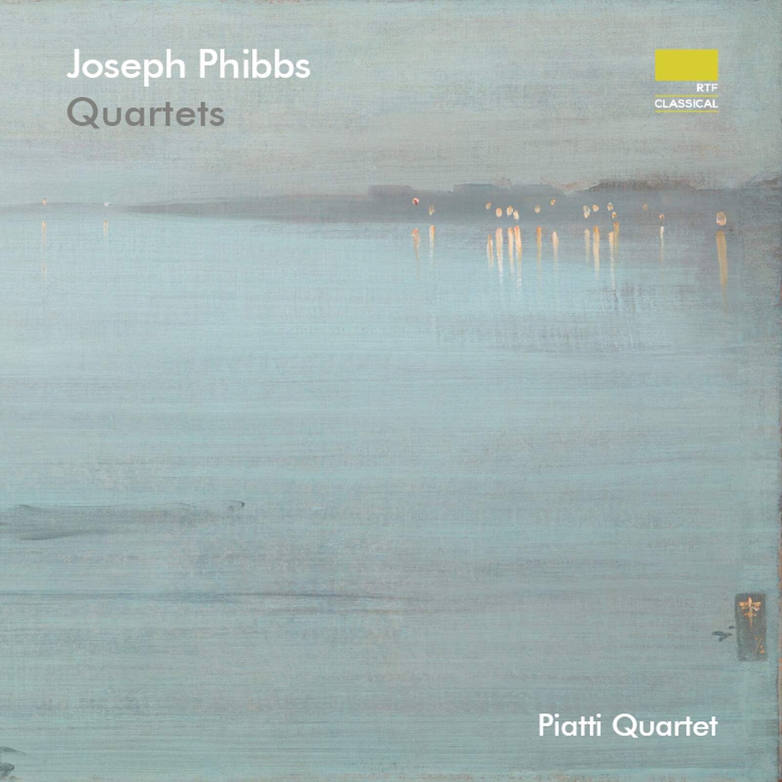 Picture of Piatti Quartet - Joseph Phibbs: Quartets