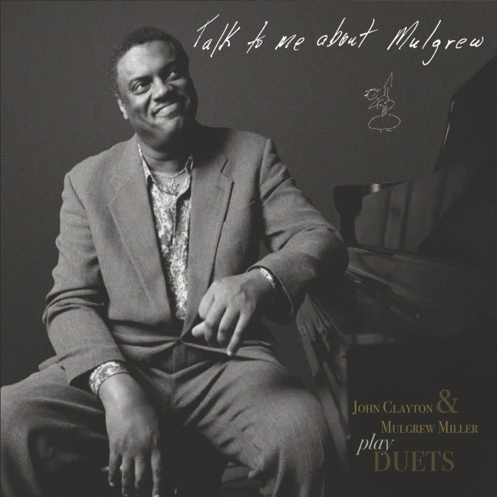 Picture of John Clayton & Mulgrew Miller - Talk to me about Mulgrew