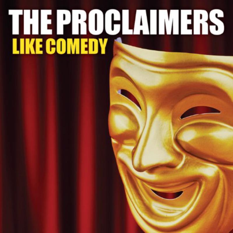 Picture of The Proclaimers - Like Comedy