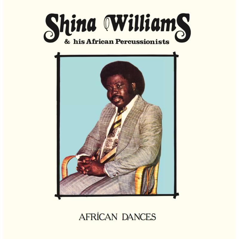 Picture of Shina Williams And His African Percussionists - African Dances