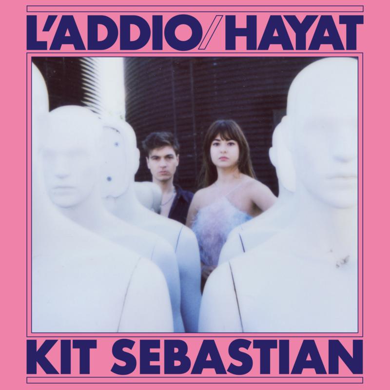 Picture of Kit Sebastian - L'Addio / Hayat