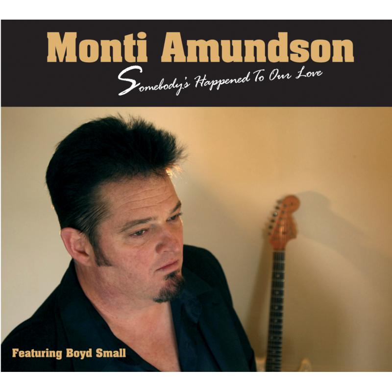 Picture of Monti Amundson - Somebody's Happened To Ou