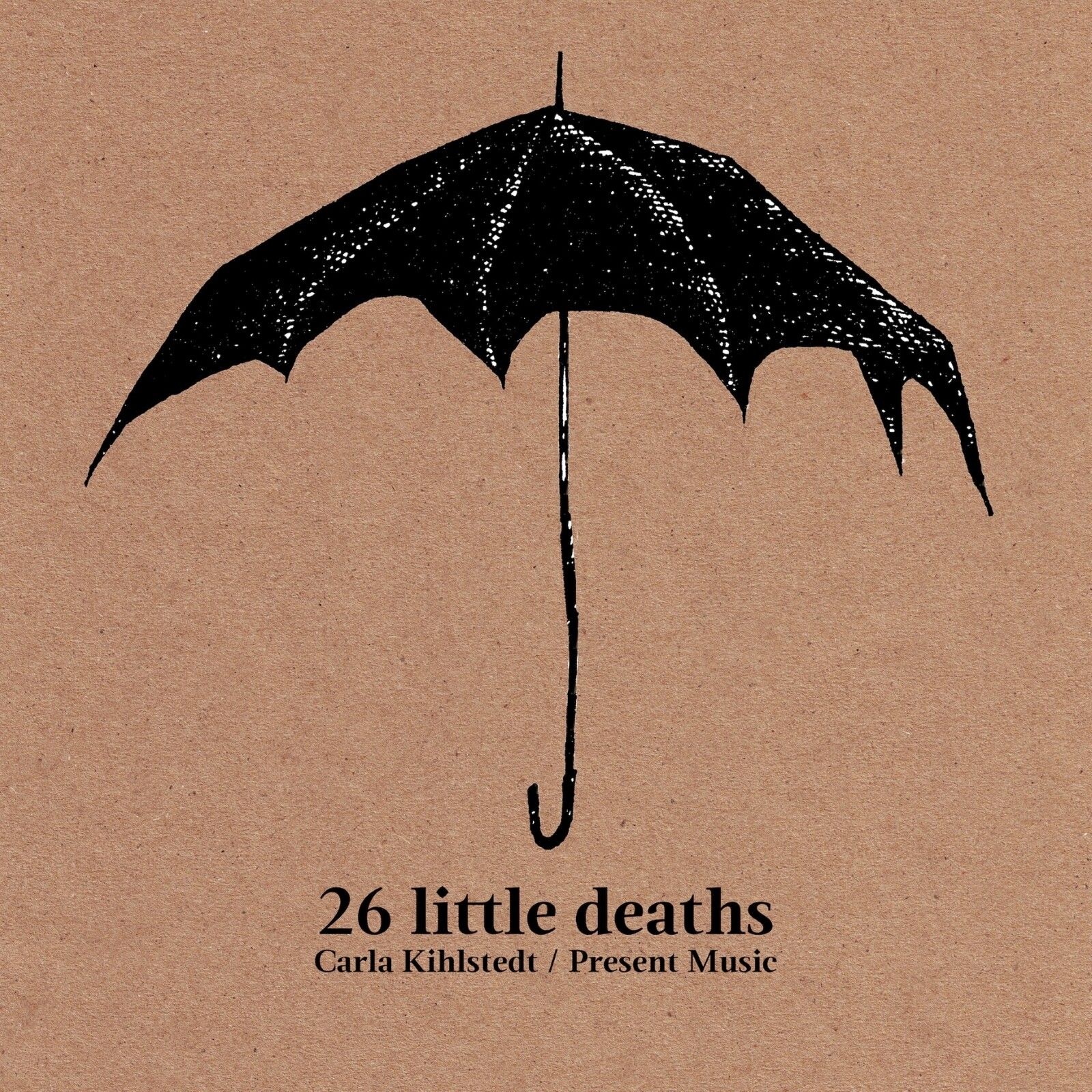Picture of Carla Kihlstedt; Present Music; David Bloom - 26 Little Deaths