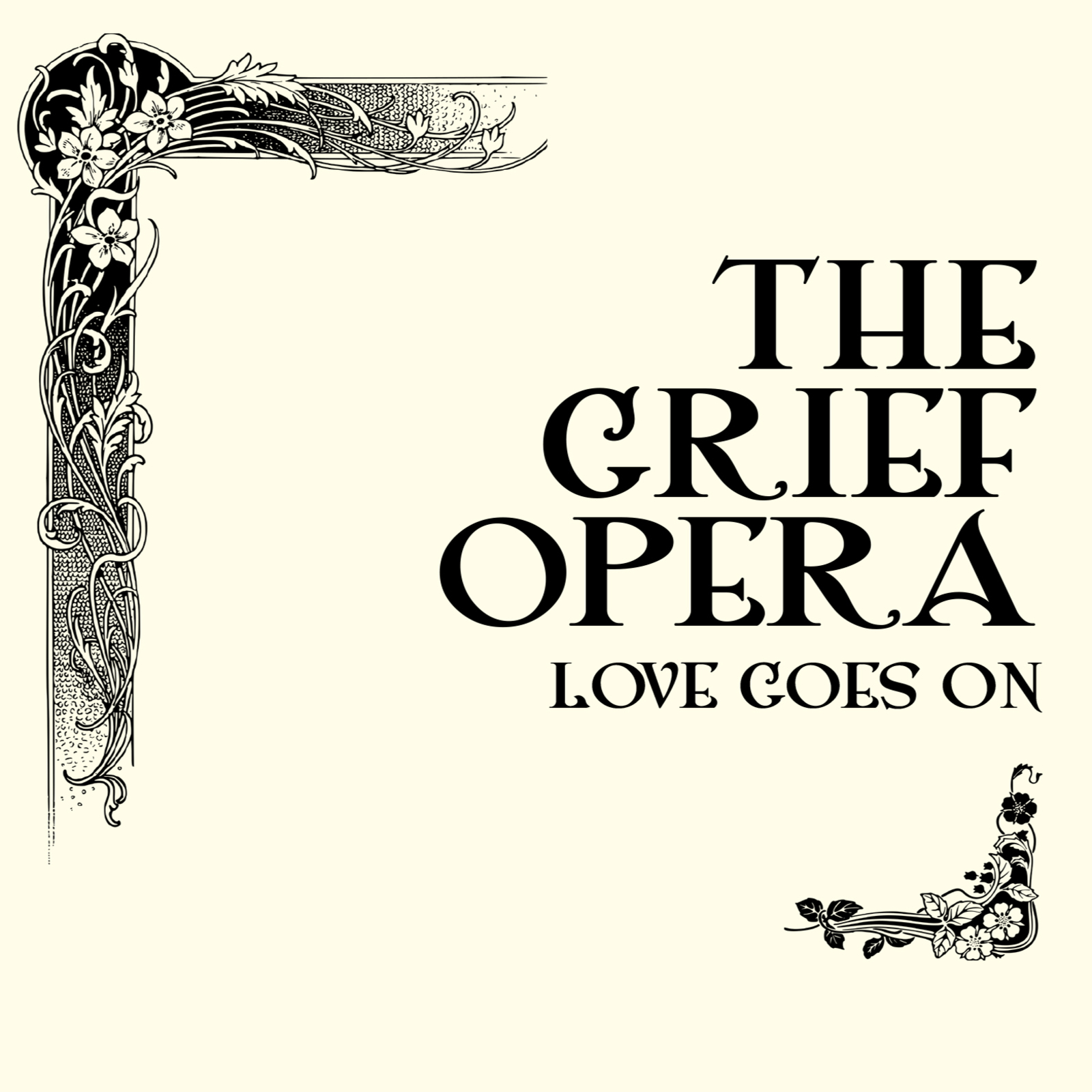 Picture of Vladimir Miller, Neil Latchman, Keri Farish - The Grief Opera - Love Goes On