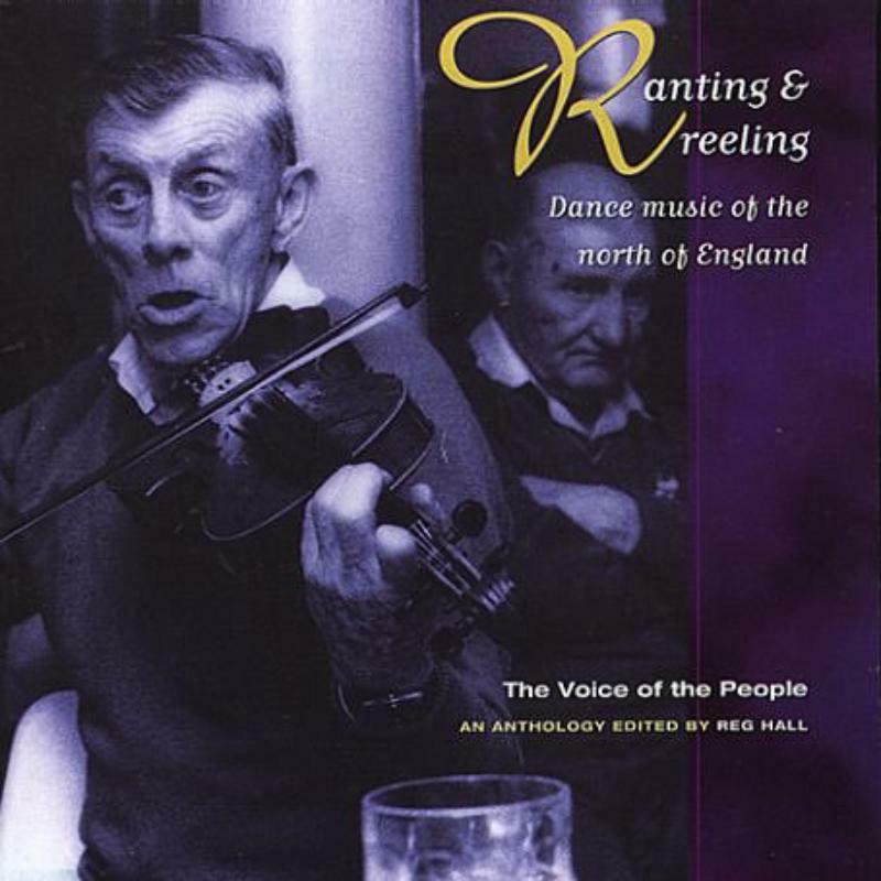 Picture of Various Artists - Ranting & Reeling (The Voice Of The People: Vol.19)