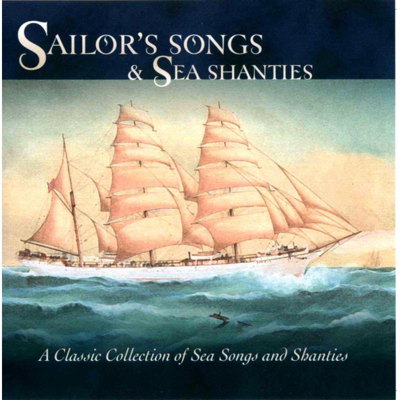 Picture of Various Artists - Sailors' Songs & Sea Shanties